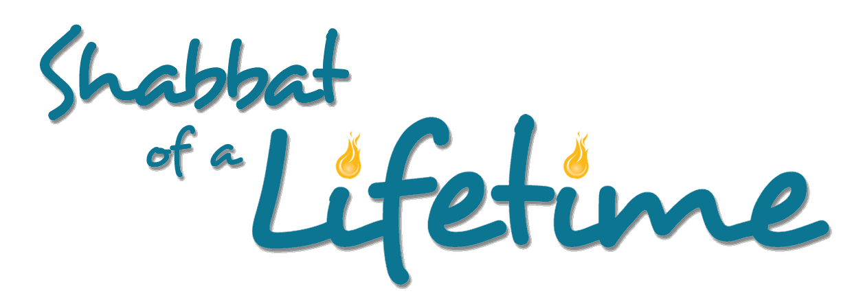 Shabbat of a Lifetime